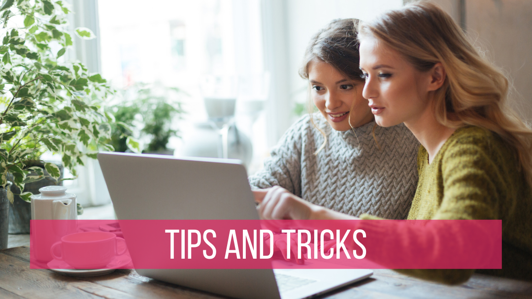 Resources - Tips and Tricks