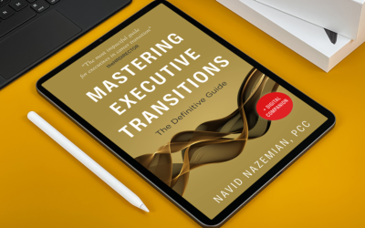 Mastering Executive Transitions – The definitive Guide, by Navid Nazemian